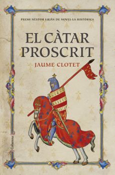 el catar proscrit (premi nèstor lujan 2016)-9788466421430
