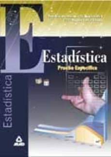 estadistica: prueba especifica (pruebas de acceso a la universida d para mayores de 25 años)-jose tomas perez romero-maria magdalena mayoral correyero-9788466502030