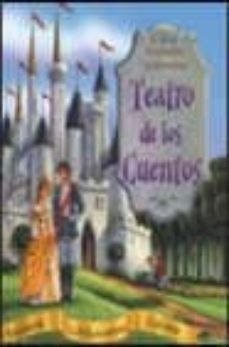 teatro de los cuentos: blancanieves; la bella durmiente; cenicien ta-9788466610230