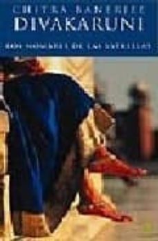los nombres de las estrellas-chitra banerdee divakarduni-9788466633130