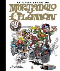 el gran libro de mortadelo y filemon (60º aniversario)-9788466660730