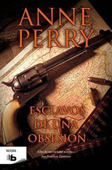 esclavos de una obsesión (detective william monk 11) (ebook)-anne perry-9788466665230