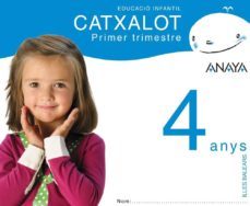 catxalot 4 anys. primer trimestre.  /illes balears/  catalan-9788466765930