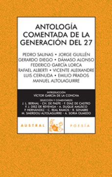 antologia comentada de la generacion del 27-9788467026030