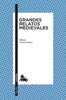 grandes relatos medievales-9788467028430