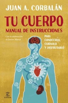tu cuerpo: manual de instrucciones-9788467043730