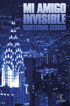 (pe) mi amigo invisible-guillermo fesser-9788467050530