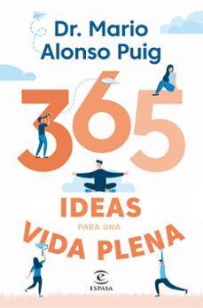 365 ideas para una vida plena-mario alonso puig-9788467057430