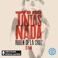 ya no tintas nada-9788467067330