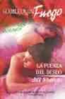 la fuerza del deseo-9788467110630
