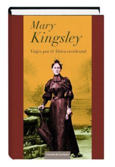 05348 viajes por el africa occidental-mary kingsley-9788467245530