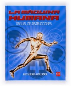la maquina humana: manual de instrucciones-9788467524130