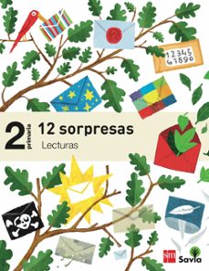 lecturas para el aula. 12 sorpresas. savia-15 2º educacion primaria-9788467579130