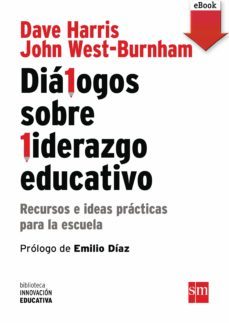 dialogos sobre liderazgo educativo (ebook)-dave harris-john west burnham-9788467584530