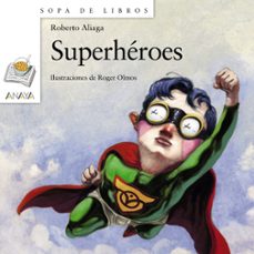 superheroes-roberto aliaga-9788467813630