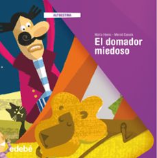 el domador miedoso (ebook)-nuria homs-9788468309330