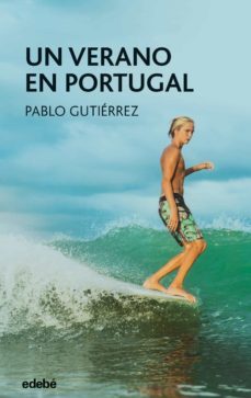 un verano en portugal (ebook)-pablo gutierrez dominguez-9788468361130