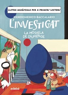 l investigat: la mostela de diumenge-pierdomenico baccalario-9788468378930