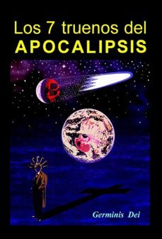 los 7 truenos del apocalipsis (ebook)-germinis dei-9788468628530