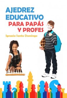 ajedrez educativo para profes-ignacio pascual santo domingo-9788468647630