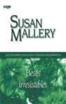 besos irresistibles-susan mallery-9788468709130