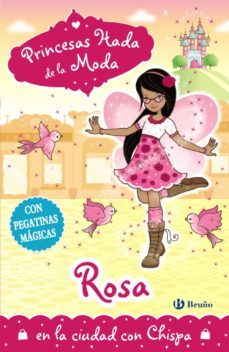 rosa en la ciudad con chispa (princesas hada de la moda)-poppy collins-9788469602430