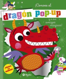 ¡conoce al dragon pop-up y a sus amigos magicos!-9788469644430