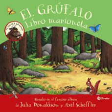 el grufalo (libro marioneta)-julia donaldson-9788469663530