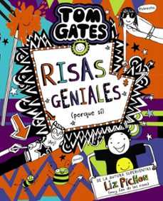 tom gates, 19. risas geniales (porque si)-9788469666630