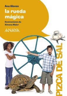 la rueda mágica-ana alonso-9788469833230