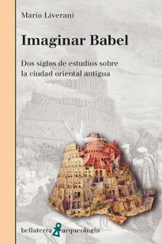 imaginar babel-mario liverani-9788472906730