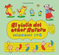 el violin del senyor ruraru-hiroshi ito-9788473294430