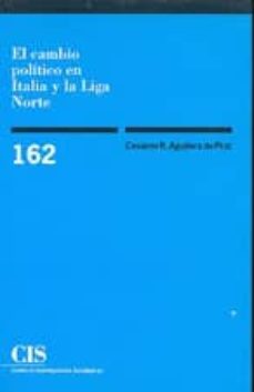 el cambio politico en italia y la liga norte-9788474762730
