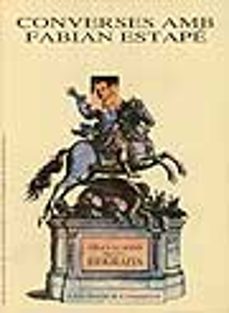 converses amb fabian estape: grabacions per a una biografia-fabian estape-9788474883930
