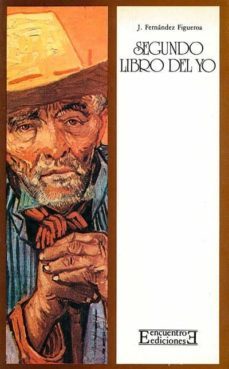 segundo libro del yo-juan fernandez figueroa-9788474901030