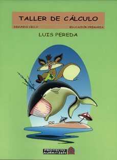 taller de calculo segundo ciclo (educacion primaria)-9788475688930