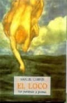 el loco: sus parabolas y poemas-gibran khalil gibran-9788476518830