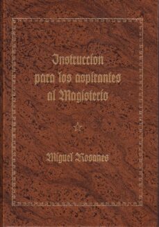 instruccion para los aspirantes al magisterio de instruccion prim aria-miguel rosanes-9788477195030