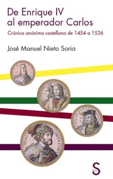 de enrique iv al emperador carlos-jose manuel nieto soria-9788477376330