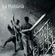 la habana: vision interior-ivan de la nuez-juan manuel diaz burgos-miguel castro muñiz-9788477828730