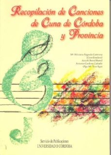 recopilacion de canciones de cuna de cordoba y provincia-9788478017430