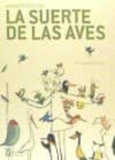suerte de las aves-margarita souviron-9788478075430