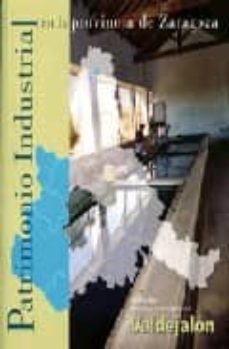 patrimonio industrial en la provincia de zaragoza: valdejalon-9788478207930