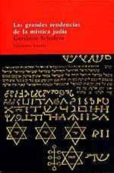 las grandes tendencias de la mistica judia-9788478443130