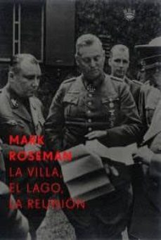 la villa; el lago; la reunion-mark roseman-9788479018030