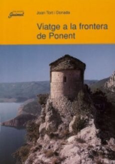 viatge a la frontera de ponent-9788479354930