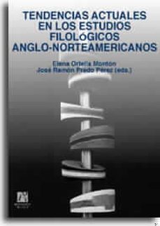 tendencias actuales en los estudios filologicos anglo-norteameric anos-9788480214230