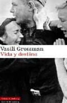 vida y destino-vasili grossman-9788481097030