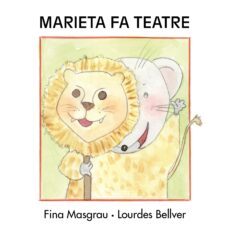 marieta fa teatre (lletra majuscula)-9788481317930