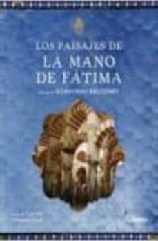 los paisajes de la mano de fatima-9788481564730